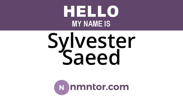Sylvester Saeed