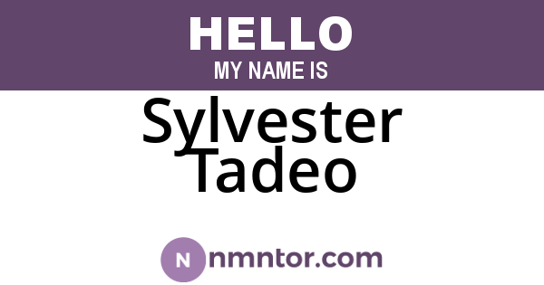 Sylvester Tadeo
