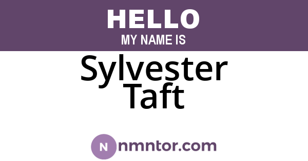 Sylvester Taft