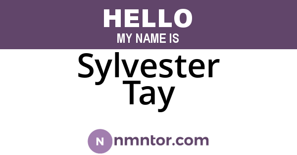 Sylvester Tay