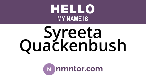 Syreeta Quackenbush