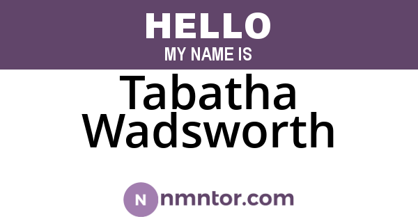 Tabatha Wadsworth