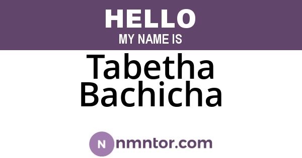 Tabetha Bachicha