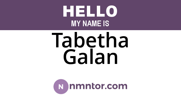 Tabetha Galan