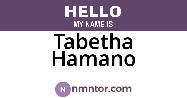 Tabetha Hamano