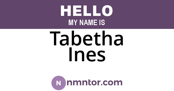 Tabetha Ines