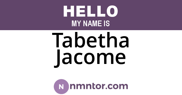 Tabetha Jacome