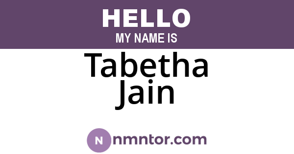 Tabetha Jain
