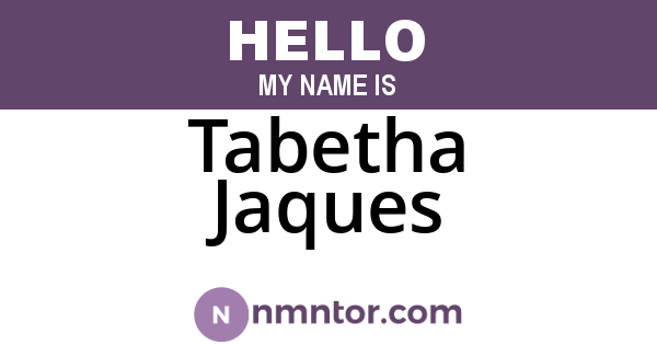 Tabetha Jaques