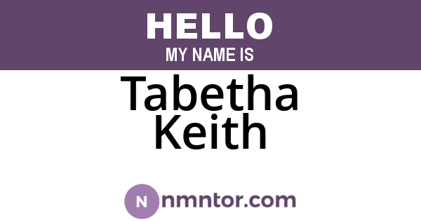 Tabetha Keith