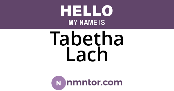 Tabetha Lach