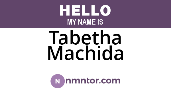 Tabetha Machida