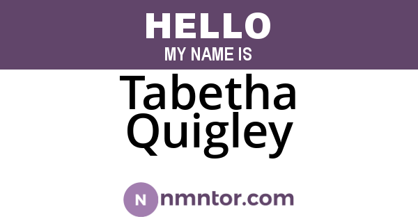 Tabetha Quigley