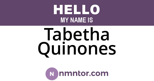 Tabetha Quinones