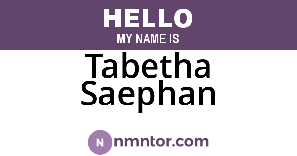 Tabetha Saephan