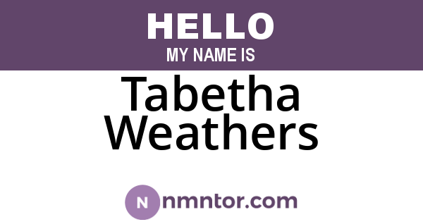Tabetha Weathers