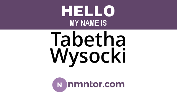 Tabetha Wysocki