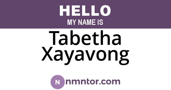 Tabetha Xayavong