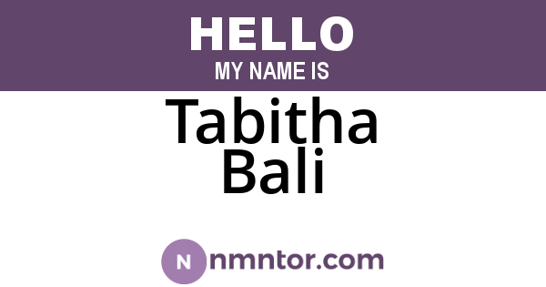 Tabitha Bali