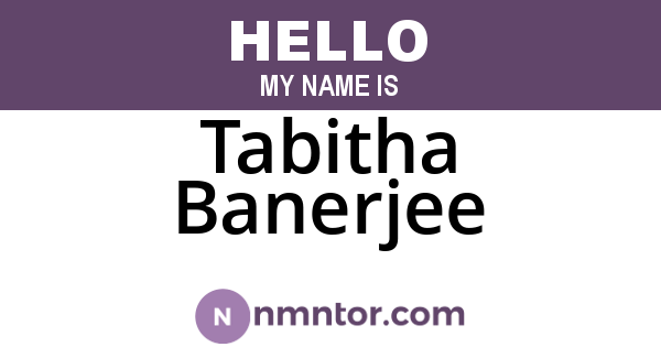 Tabitha Banerjee