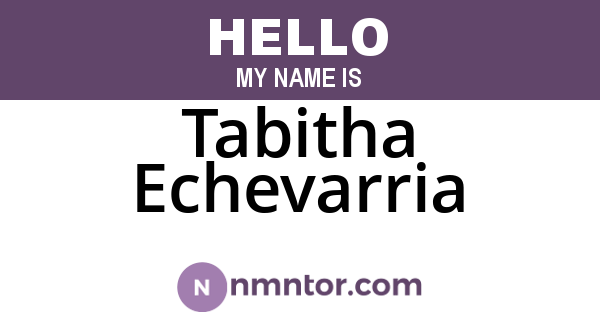 Tabitha Echevarria