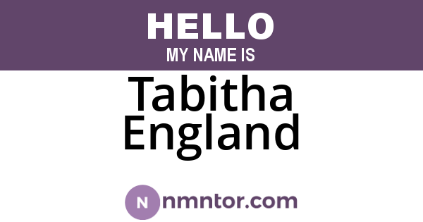 Tabitha England