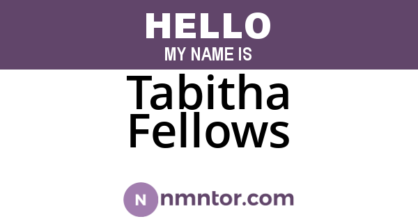 Tabitha Fellows