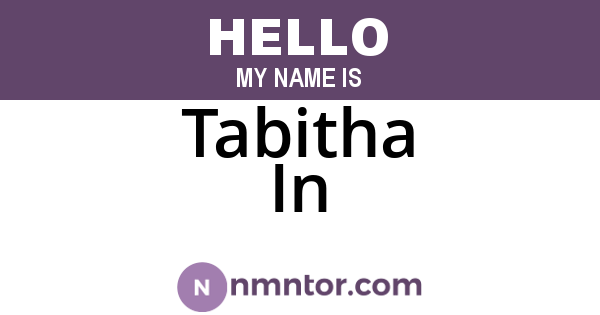 Tabitha In
