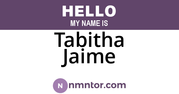 Tabitha Jaime