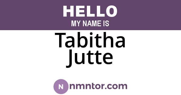 Tabitha Jutte