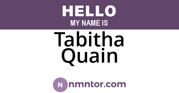 Tabitha Quain