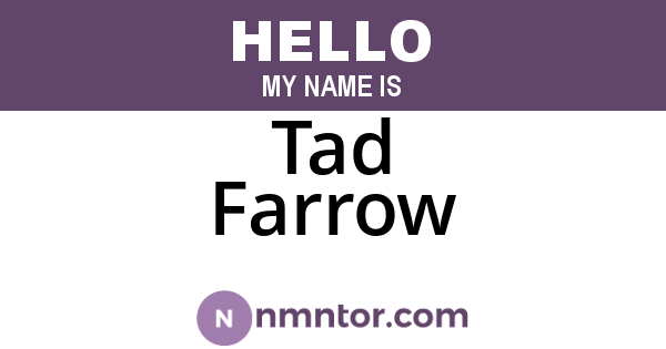 Tad Farrow