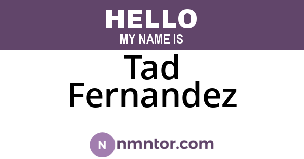 Tad Fernandez