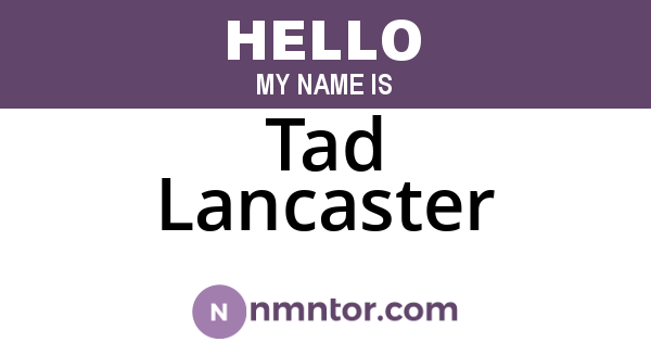 Tad Lancaster