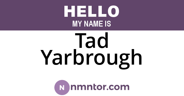 Tad Yarbrough