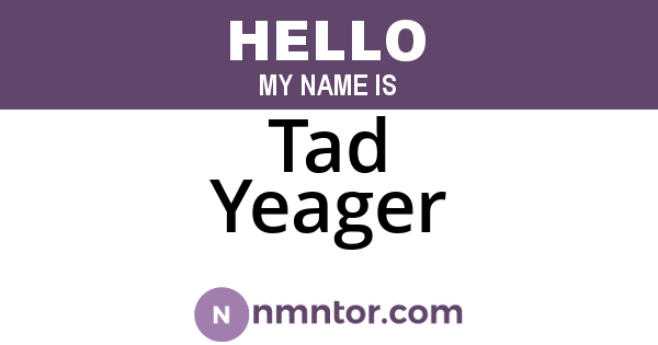Tad Yeager