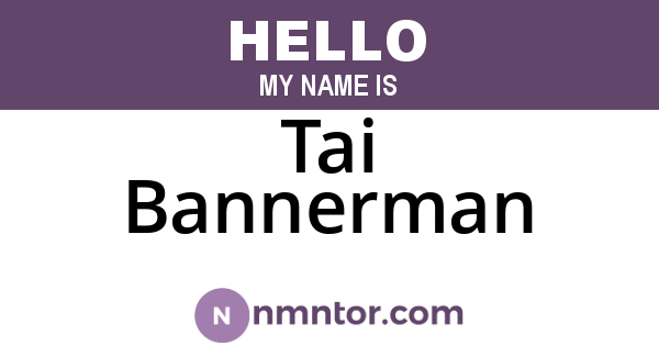 Tai Bannerman