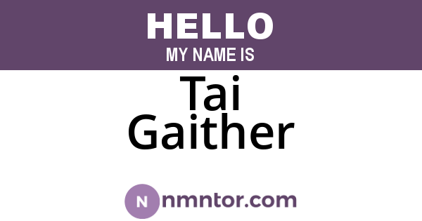 Tai Gaither