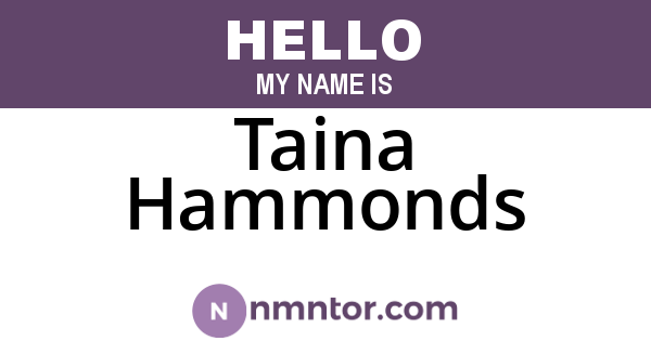 Taina Hammonds