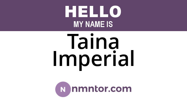 Taina Imperial