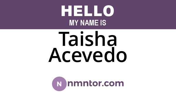 Taisha Acevedo