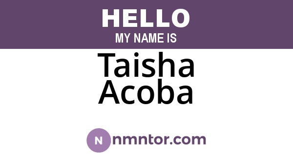 Taisha Acoba