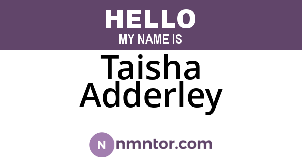 Taisha Adderley
