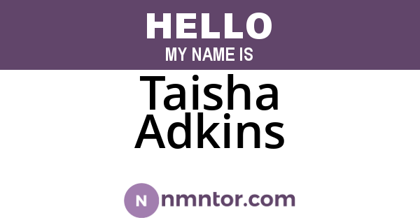 Taisha Adkins