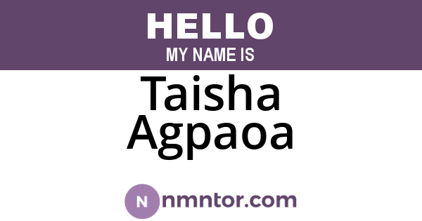 Taisha Agpaoa