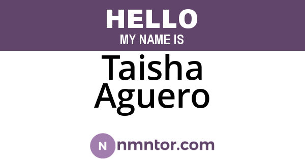 Taisha Aguero