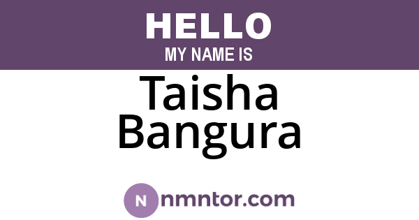 Taisha Bangura