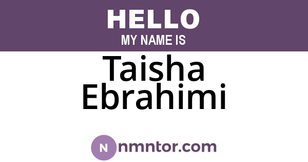 Taisha Ebrahimi