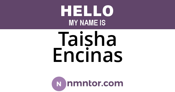 Taisha Encinas