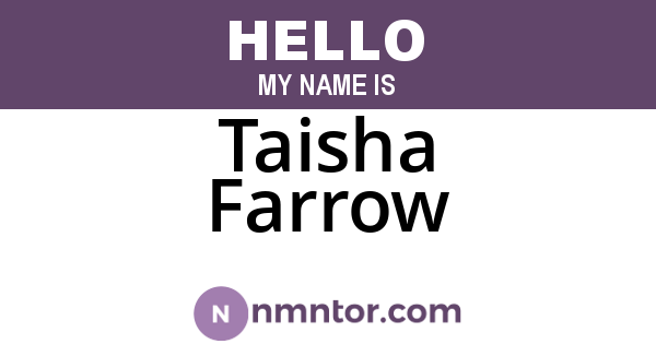 Taisha Farrow